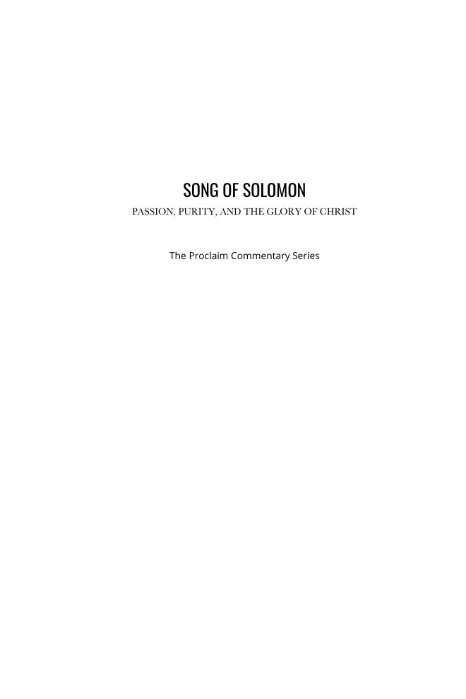 First page of Song of Solomon: Passion, Purity, and the Glory of Christ